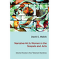 Narrative Art & Women in the Gospels and Acts - Paperback