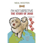 I'm Not Defective: The Story of Josh - Paperback