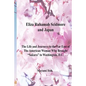 Eliza Ruhamah Scidmore and Japan: The Life and Journeys to the Far East of the American Woman Who Brought Sakura to Washington, D.C. - Paperback