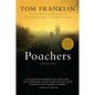 Poachers: Stories - Paperback