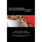 A Cup of Cappuccino for the Entrepreneur's Spirit Volume II - Hardcover