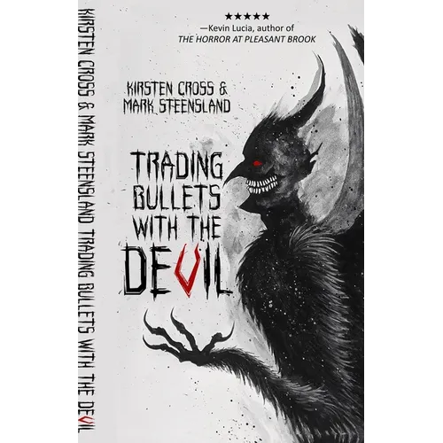 Trading Bullets with the Devil - Paperback