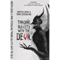 Trading Bullets with the Devil - Paperback