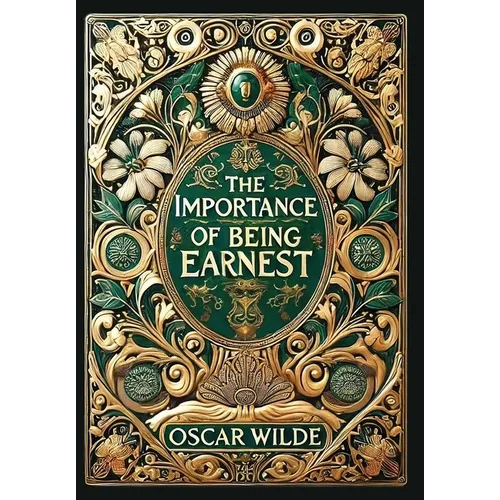 The Importance of Being Earnest (Collector's Edition) (Laminated Hardback with Jacket) - Hardcover