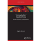 Technology Innovation: Models, Dynamics, and Processes - Hardcover