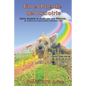 En el puente del arcoiris: Como superar el duelo de una mascota. En memoria de nuestro amadísimo angelito peludo Ticko - Paperback