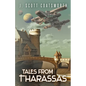 Tales From Tharassas: Tharassas Cycle Book 0 - Paperback