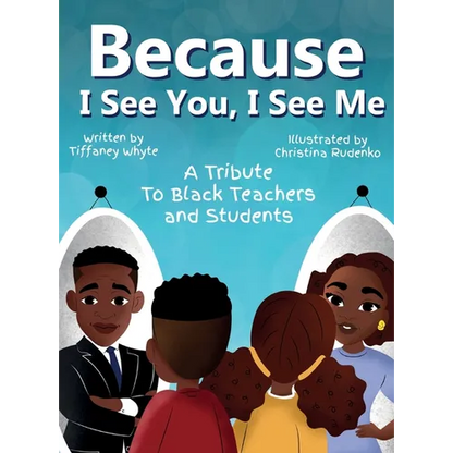 Because I See You, I See Me - Hardcover