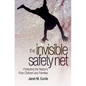 The Invisible Safety Net: Protecting the Nation's Poor Children and Families - Paperback