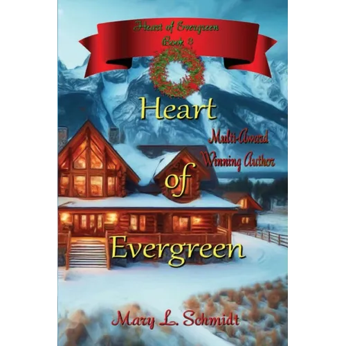 Heart of Evergreen - Paperback