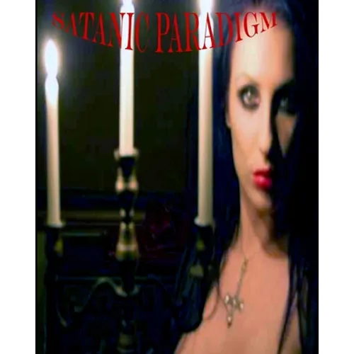 The Satanic Paradigm - Paperback