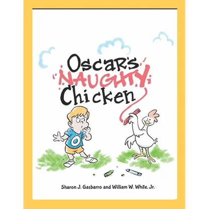 Oscar's Naughty Chicken - Paperback