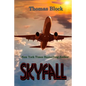 Skyfall - Paperback