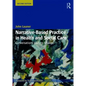 Narrative-Based Practice in Health and Social Care: Conversations Inviting Change - Paperback