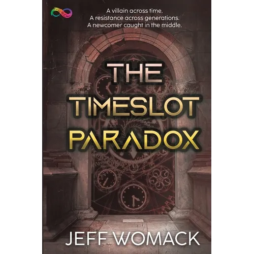 The Timeslot Paradox - Paperback