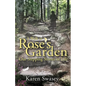 A Walk in Rose's Garden: Our Stepping Stones in LIfe - Paperback