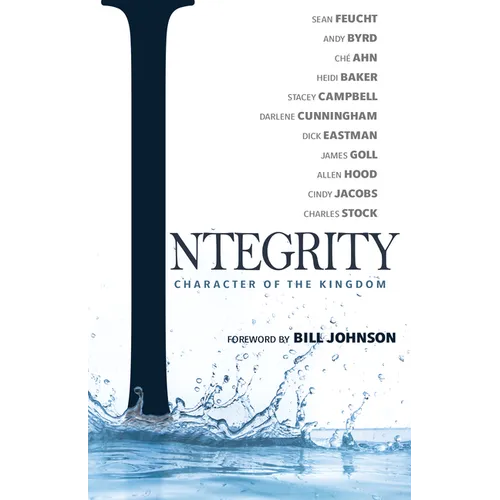 Integrity: Character of the Kingdom - Paperback