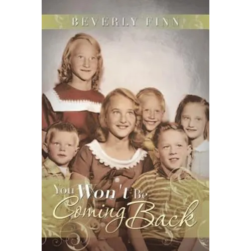 You Won't Be Coming Back - Paperback