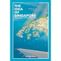 Idea of Singapore, The: Smallness Unconstrained - Paperback
