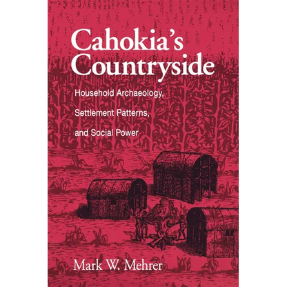 Cahokia's Countryside - Paperback