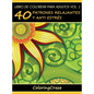Libro de Colorear para Adultos Volumen 1: 40 Patrones Relajantes y Anti Estrés - Hardcover