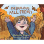 Fabulous Fall Frenzy - Hardcover