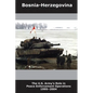 Bosnia-Herzegovina: The U.S. Army's Role in Peace Enforcement Operations, 1995-2004 - Paperback