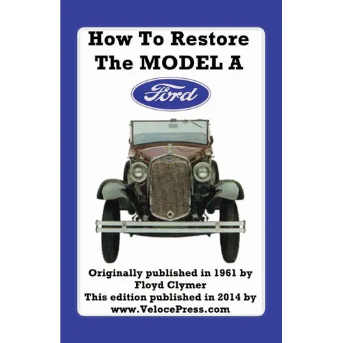 How to Restore the Model a Ford - Paperback