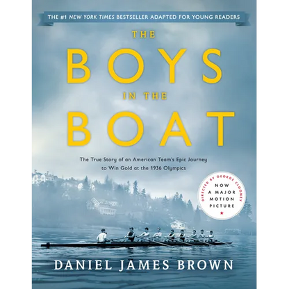 The Boys in the Boat (Young Readers Adaptation): The True Story of an American Team's Epic Journey to Win Gold at the 1936 Olympics - Paperback