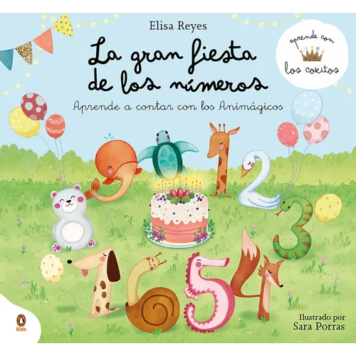 La Gran Fiesta de Los Números / The Great Numbers Party - Hardcover