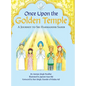 Once Upon the Golden Temple: A Journey to Sri Harmandir Sahib - Hardcover
