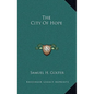 The City Of Hope - Hardcover