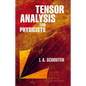 Tensor Analysis for Physicists, Second Edition - Paperback