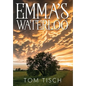 Emma's Waterloo - Hardcover