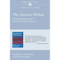 The Answer Within: A Clinical Framework of Ericksonian Hypnotherapy - Paperback