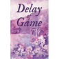 Delay of Game - Paperback