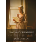 Love and Friendship and Other Early Works: Jane Austen's earliest writings - Paperback