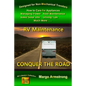 Conquer The Road: RV Maintenance for Travelers - Paperback