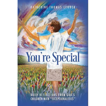 You're Special: Daily Reflections from God's Children with "Exceptionalities" - Paperback
