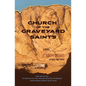 Church of the Graveyard Saints - Paperback