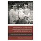 Experiences of Japanese American Women during and after World War II: Living in Internment Camps and Rebuilding Life Afterwards - Paperback