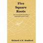 Five Square Roots: the remarkable fecundity of impossible square roots - Paperback