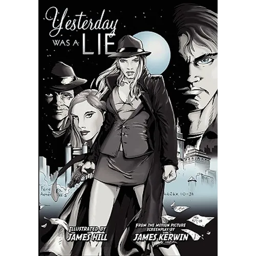 Yesterday Was a Lie: A Graphic Novel - Paperback
