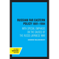 Russian Far Eastern Policy 1881-1904: With Special Emphasis on the Causes of the Russo-Japanese War - Paperback