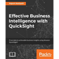 Effective Business Intelligence with QuickSight - Paperback