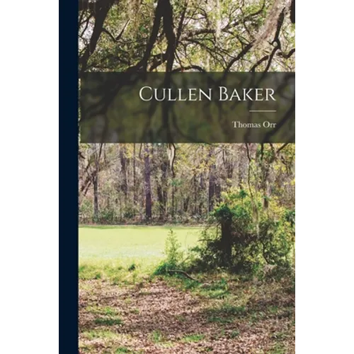 Cullen Baker - Paperback