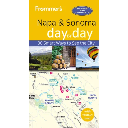 Frommer's Napa and Sonoma Day by Day - Paperback