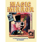 Magic Mirror: A Compendium of Comics 1983-1998 - Hardcover