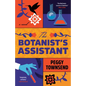 The Botanist's Assistant - Paperback