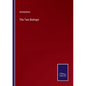 The Two Bishops - Paperback